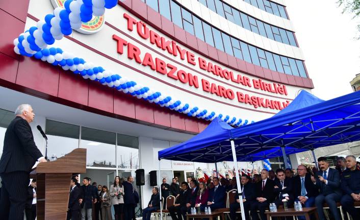 TRABZON BAROSU YENİ HİZMET BİNASI AÇILDI