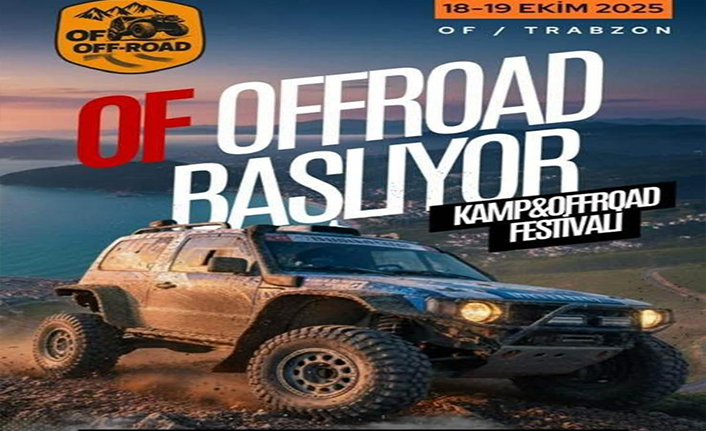 OFF-ROAD FESTİVALİ BAŞLIYOR