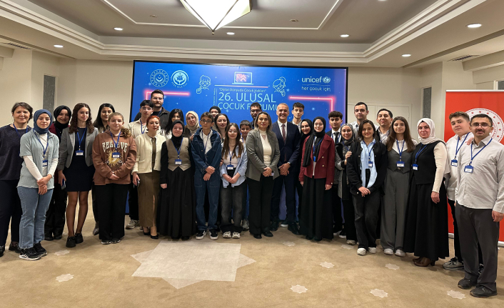 26.ULUSAL ÇOCUK FORUMU GERÇEKLEŞTİ