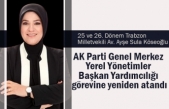 AV. AYŞE SULA KÖSEOĞLU, AK PARTİ GENEL MERKEZ YEREL YÖNETİMLER BAŞKAN YARDIMCILIĞI GÖREVİNE YENİDEN ATANDI