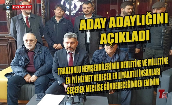 PROF. DR. SÜLEYMAN TÜREDİ MİLLETVEKİLİ ADAY ADAYLIĞINI AÇIKLADI